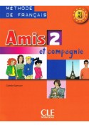 Amis et compagnie 2 podręcznik do francuskiego. Młodzież. Szkoła podstawowa.