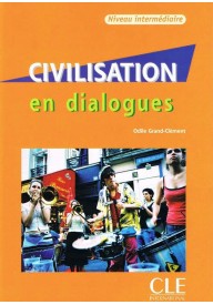 Civilisation en dialogues intermediaire + CD audio - Publikacje i książki specjalistyczne francuskie - Księgarnia internetowa (10) - Nowela - - 