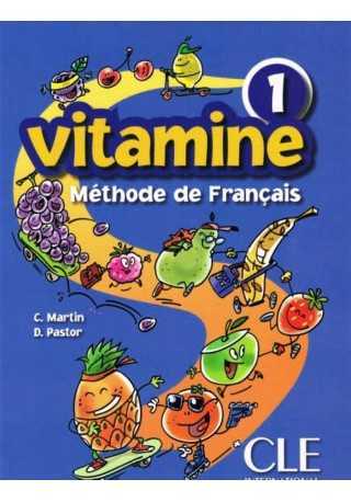 Vitamine 1 Podręcznik do francuskiego dla dzieci. - Do nauki francuskiego dla dzieci.