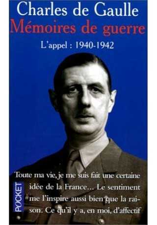 Memoires de guerre L'appel 1940-1942 