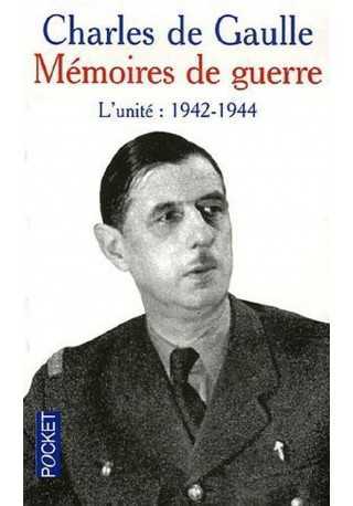 Memoires de guerre L'unite 1942-1944 