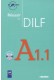 Reussir le DILF A1.1 livres + CD audio