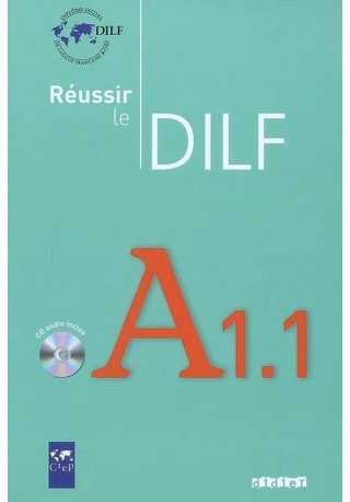 Reussir le DILF A1.1 livres + CD audio 