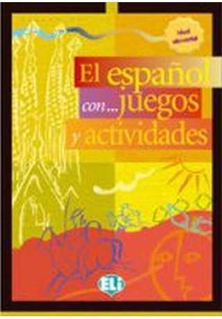 Espanol con...juegos y actividades 1 nivel elemental 