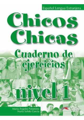 Chicos Chicas 1 ćwiczenia - Do nauki języka hiszpańskiego