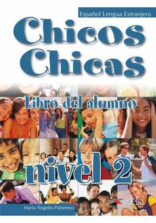 Chicos Chicas 2 podręcznik - Do nauki języka hiszpańskiego