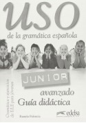 Uso de la gramatica espanola Junior avanzado guia didactica