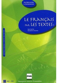 Francais par les textes t.1 - Presses Universitaires de Grenoble (4) - Nowela - - 