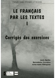 Francais par les textes 1 corriges - Kompetencje językowe - język francuski - Księgarnia internetowa - Nowela - - 