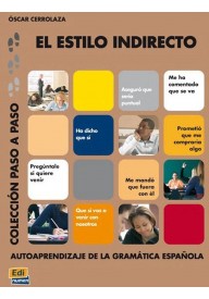 Estilo indirecto Coleccion paso a paso - Podręczniki z gramatyką języka hiszpańskiego - Księgarnia internetowa - Nowela - - 