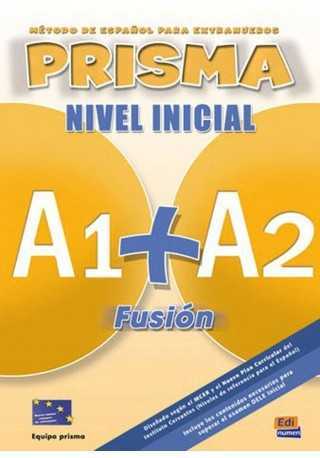 Prisma Fusion nivel intermedio A1+A2 podręcznik do hiszpańskiego - Do nauki języka hiszpańskiego