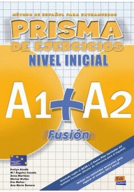 Prisma fusion A1+A2 ćwiczenia - Prisma Fusion nivel intermedio - Podręcznik do hiszpańskiego - Nowela - - Do nauki języka hiszpańskiego