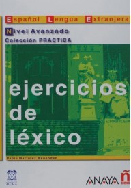 Ejercicios de lexico nivel avanzado - Kompetencje językowe - język hiszpański - Księgarnia internetowa - Nowela - - 