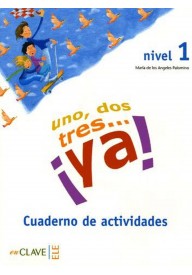 Uno dos tres...ya! 1 ejercicios - Chicos Chicas 2 ćwiczenia - Nowela - Do nauki języka hiszpańskiego - 