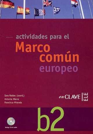 Marco comun europeo B2 actividades 