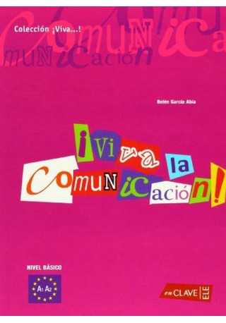 Viva la comunicacion del espanol basico 
