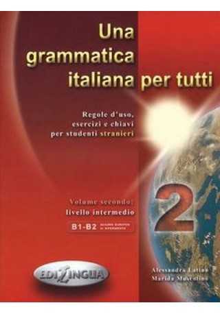 Grammatica italiana per tutti 2 livello intermedio 