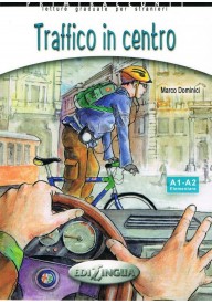Traffico in centro książka + CD A1-A2 - Lektury uproszczone język włoski - Księgarnia internetowa - Nowela - - 