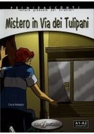 Mistero in Via dei Tulipani + CD audio A1-A2 - Giorno diverso książka + CD A2-B1 - Nowela - - 