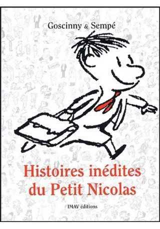 Petit Nicolas Histoires inedites du Petit Nicolas tom I 