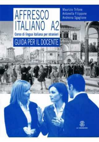 Affresco italiano A2 przewodnik metodyczny - Do nauki języka włoskiego