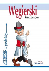 Węgierski kieszonkowy w podróży - Polski dla Anglików kieszonkowy - Nowela - Rozmówki - ASSIMIL - 
