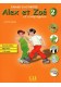Alex et Zoe 2 ćwiczenia + CD Nowa edycja