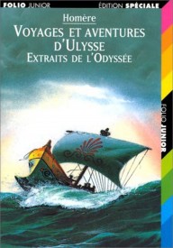 Voyages et aventures d'Ulysse Extraits de l'Odyssee