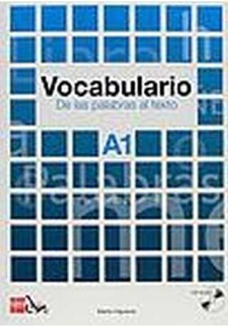 Vocabulario A1 De las palabras al texto Vocabulario A1 De las palabras al texto