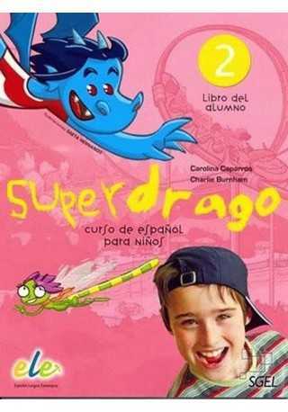 Superdrago 2 podręcznik - Do nauki języka hiszpańskiego