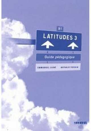 Latitudes 3 przewodnik metodyczny - Do nauki języka francuskiego