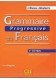 Grammaire progressive du Francais niveau debutant + CD