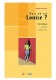 Mais ou est Louise? książka + CD