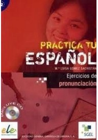 Practica tu espanol Ejercicios de pronunciacion książka+CD - Podręczniki z gramatyką języka hiszpańskiego - Księgarnia internetowa - Nowela - - 