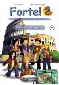 Forte! 2 przewodnik metodyczny - Un due tre nuove storie 2 przewodnik metodyczny + CD ROM - Nowela - Do nauki języka włoskiego - 
