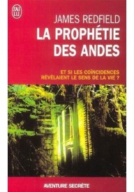 Prophetie des Andes - J'ai lu (3) - Nowela - - 