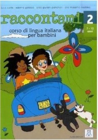 Raccontami 2 podręcznik + CD audio - Raccontami 1 podręcznik + CD audio - Nowela - Do nauki języka włoskiego dla dzieci. - 