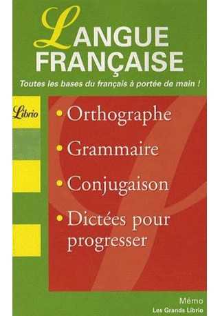 Langue francaise Grand Librio 