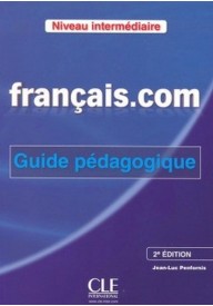 Francais.com Niveau intermediaire książka nauczyciela - Travailler en francais en enterprise 1 książka niveau A1/A2 - Nowela - - 