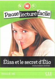 Elisa et le secret d'Elio ksiąka+CD audio Pause lecture faci - Carmen książka + CD audio - Nowela - - 