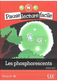Phosphorescents książka + CD audio Pause lecture facile - AUDIO PAUSE LECTURE FACILE - Nowela - - 