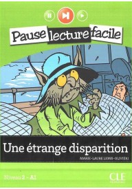 Une etrange disparition książka+CD audio Pause lecture facil - Vacances a Montreal + CD audio - - 