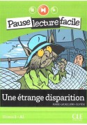 Une etrange disparition książka+CD audio Pause lecture facil