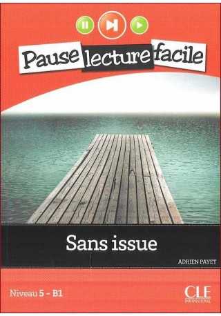 Sans issue książka + CD audio Pause lecture facile 