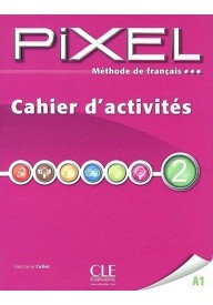 Pixel 2 ćwiczenia - Pixel 1 A1 podęcznik do języka francuskiego dla młodzieży plus DVD - - 