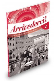 Arrivederci A2 przewodnik metodyczny - Arrivederci A2 podręcznik + ćwiczenia + CD audio - Nowela - Do nauki języka włoskiego - 