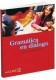 Gramatica en dialogo poziom A1/A2 książka+klucz Nowa edycja