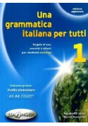 Grammatica italiana per tutti 1 edizione aggiornata